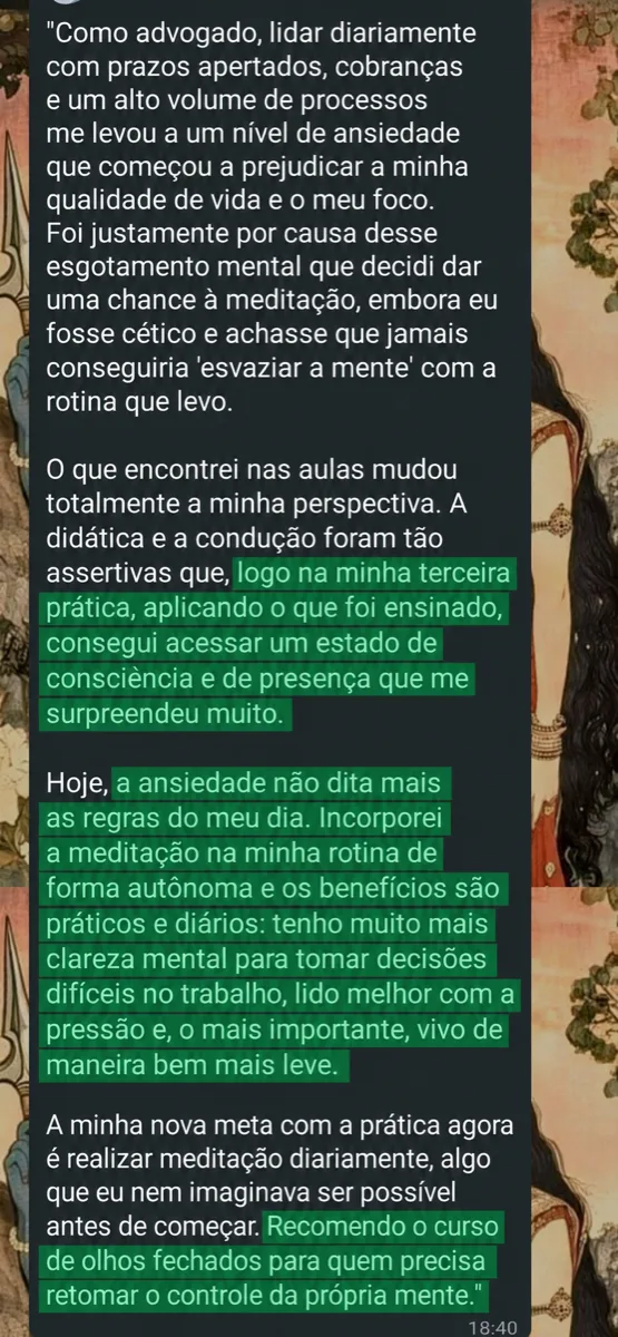 Vida mais leve — retomou o controle da própria mente, clareza mental, se libertou da ansiedade